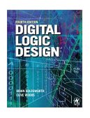 Digital Logic Design 4th 2002 Revised  9780750645829 Front Cover