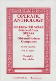 Operatic Anthology - Volume 1 Soprano and Piano