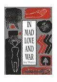 In Mad Love and War  cover art