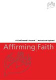 Affirming Faith: A Confirmand's Journal cover art