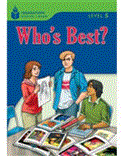 Who's Best? Foundations Reading Library 5 2006 9781413028829 Front Cover