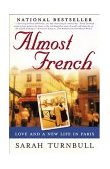 Almost French Love and a New Life in Paris cover art
