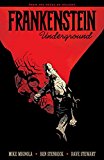 Frankenstein Underground  9781616557829 Front Cover