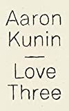 Love Three A Study of a Poem by George Herbert  9781940696829 Front Cover