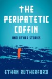 Peripatetic Coffin and Other Stories  cover art