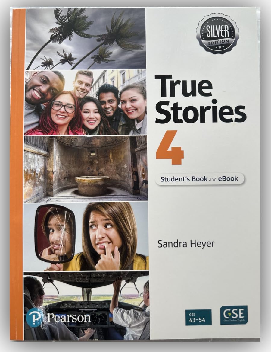 True Stories Silver Edition Level 4 Student's Book and EBook with Digital Resources and Pop-Up Stories  9780137598830 Front Cover