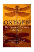 Oxygen The Molecule That Made the World cover art