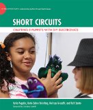 Short Circuits Crafting e-Puppets with DIY Electronics  9780262027830 Front Cover