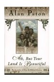 Ah, but Your Land Is Beautiful 1996 9780684825830 Front Cover