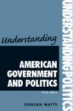 Understanding American Government and Politics Third Edition cover art