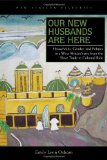 Our New Husbands Are Here Households, Gender, and Politics in a West African State from the Slave Trade to Colonial Rule cover art