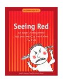 Seeing Red An Anger Management and Peacemaking Curriculum for Kids cover art