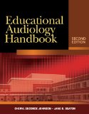 Educational Audiology Handbook (Book Only) 2nd 2011 9781111319830 Front Cover