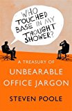 Who Touched Base in My Thought Shower?  9781444781830 Front Cover