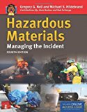 Hazardous Materials: Managing the Incident 4th 9781449632830 Front Cover
