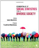 Essentials of Social Statistics for a Diverse Society  9781452205830 Front Cover