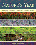 Nature's Year Changing Seasons in Central and Eastern Ontario 2012 9781459701830 Front Cover