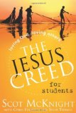 Jesus Creed for Students Loving God, Loving Others cover art