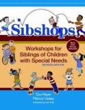 Sibshops Workshops for Siblings of Children with Special Needs
