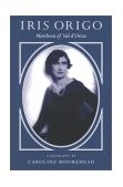 Iris Origo Marchesa of Val D'Orcia  9781567921830 Front Cover