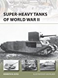 Super-Heavy Tanks of World War II  9781782003830 Front Cover