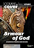 Armour of God Standing Strong and Secure  9781782595830 Front Cover
