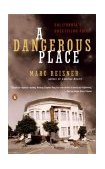 Dangerous Place California's Unsettling Fate cover art