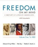 Freedom on My Mind, Volume 1 A History of African Americans, with Documents cover art