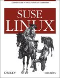 SUSE Linux A Complete Guide to Novell's Community Distribution 2006 9780596101831 Front Cover