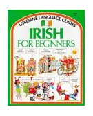 Irish for Beginners Usborne Language Guide (Language for Beginners)  9780746003831 Front Cover