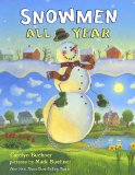 Snowmen All Year 2010 9780803733831 Front Cover