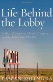 Life Behind the Lobby Indian American Motel Owners and the American Dream cover art