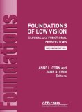 Foundations of Low Vision Clinical and Functional Perspectives