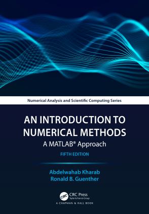     INTRO.TO NUMER.METHODS:MATLAB APPR.  9781032406831 Front Cover