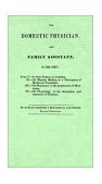Domestic Physician and Family Assistant 2002 9781557095831 Front Cover