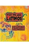 Yes! We Are Latinos Poems and Prose about the Latino Experience  9781580893831 Front Cover