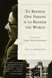 To Redeem One Person Is to Redeem the World The Life of Frieda Fromm-Reichmann  9781590511831 Front Cover