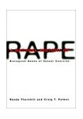 Natural History of Rape Biological Bases of Sexual Coercion