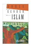 Women and Gender in Islam Historical Roots of a Modern Debate cover art