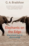 Elephants on the Edge What Animals Teach Us about Humanity cover art