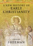 New History of Early Christianity 