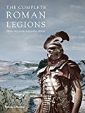 Complete Roman Legions  9780500291832 Front Cover