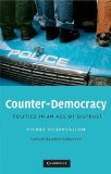 Counter-Democracy Politics in an Age of Distrust cover art