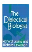 Dialectical Biologist  9780674202832 Front Cover
