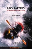Packrafting! : An Introduction and How-to Guide cover art