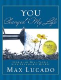 You Changed My Life Stories of Real People with Remarkable Hearts 2010 9781404187832 Front Cover