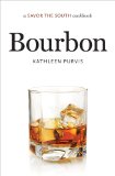 Bourbon A Savor the South Cookbook 2013 9781469610832 Front Cover