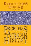 Problems in African History Volume I: the Precolonial Centuries cover art