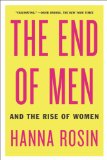 End of Men And the Rise of Women cover art