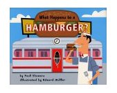 What Happens to a Hamburger?  9780064451833 Front Cover
